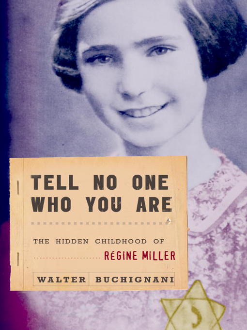 Title details for Tell No One Who You Are by Walter Buchignani - Wait list
